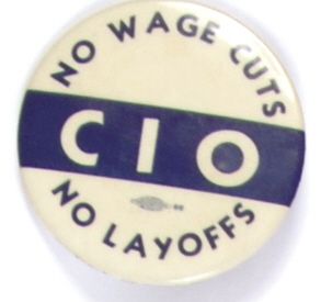 CIO No Wage Cuts