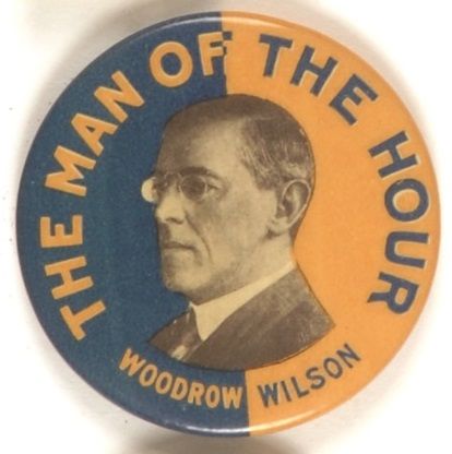 Woodrow Wilson Man of the Hour