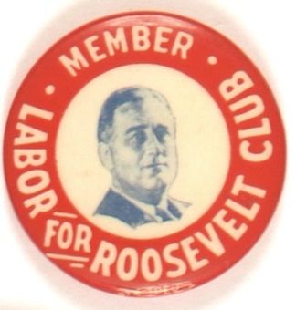 Labor for Roosevelt Club