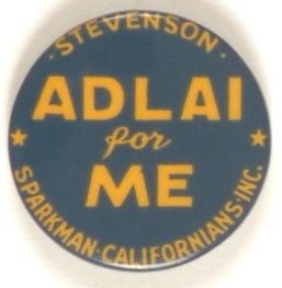 Adlai for Me, California 1952 Pin