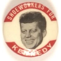 Shoeworkers for Kennedy