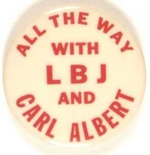 All the Way With LBJ and Carl Albert