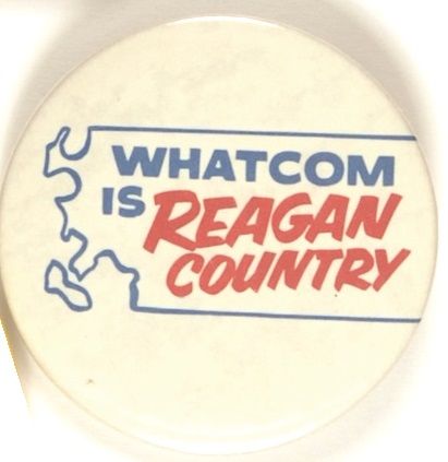 Whatcom is Reagan Country
