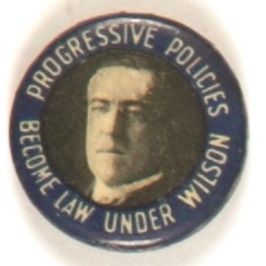 Wilson Progressive Policies