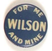 Wilson for Me and Mine