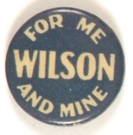 Wilson Larger for Me and Mine