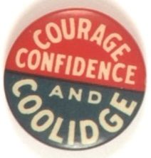 Courage, Confidence, Coolidge