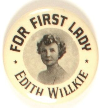 Edith Willkie for First Lady