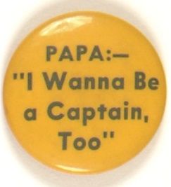 Willkie I Wanna Be a Captain Too