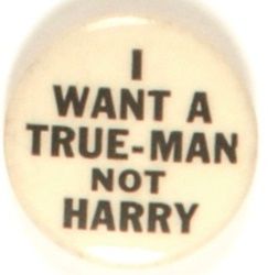 I Want a True-Man
