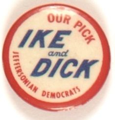 Ike and Dick Our Pick