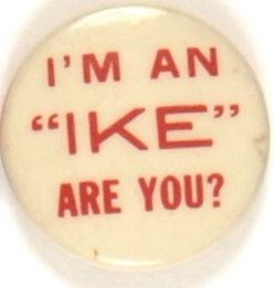 Im an Ike are You?