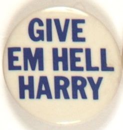 Give Em Hell Harry