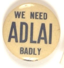 We Need Adlai Badly