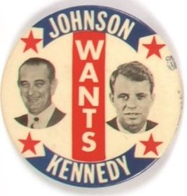 Johnson Wants Kennedy