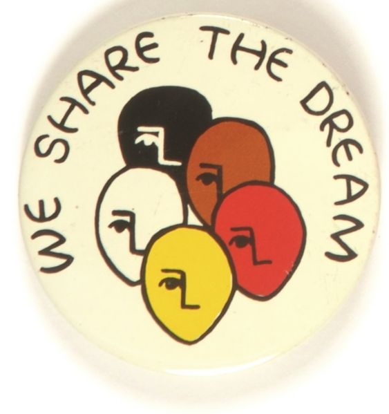 We Share the Dream Equal Rights
