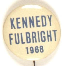 Kennedy, Fulbright 1968