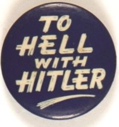To Hell With Hitler
