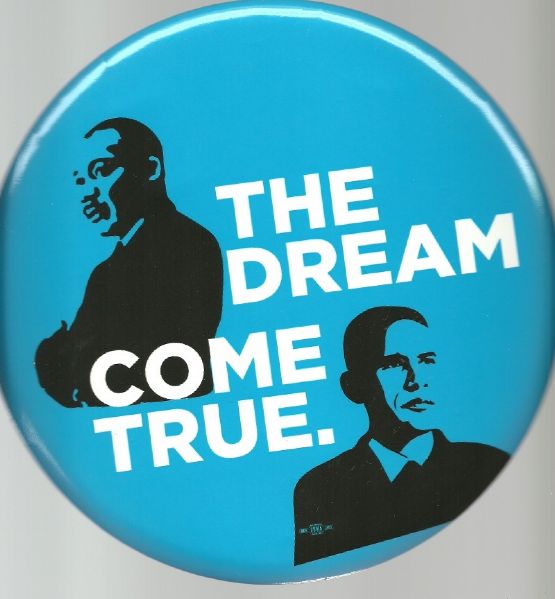 Obama, King the Dream Come True