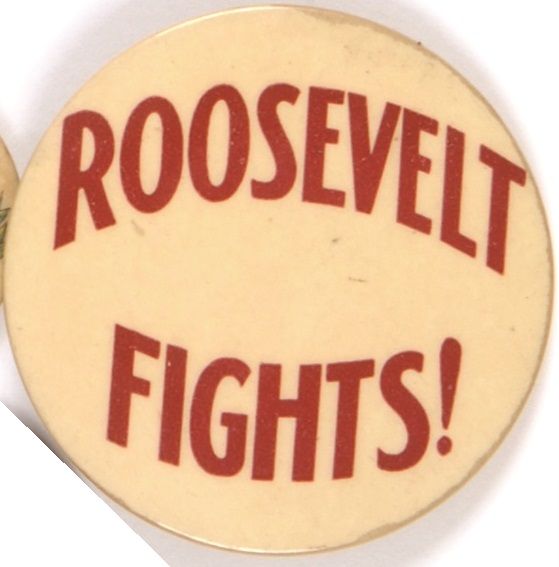 Roosevelt Fights! 