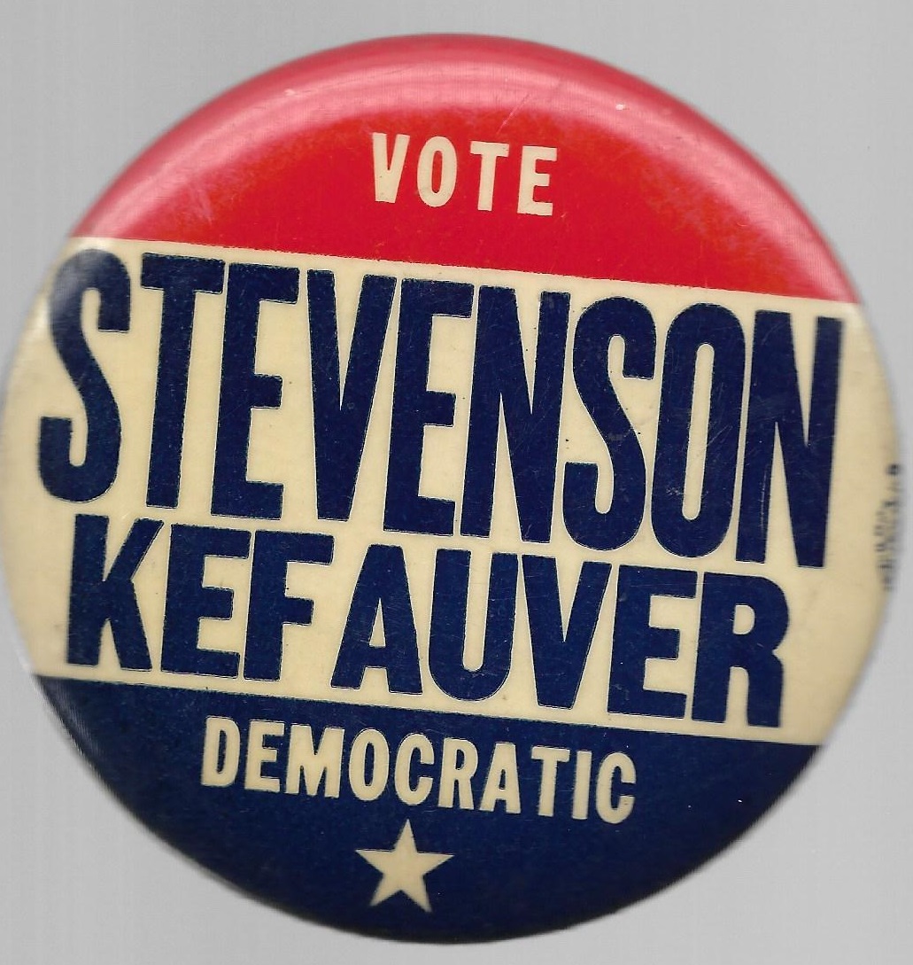Item Detail - Vote Democratic Stevenson, Kefauver