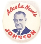 Alaska Needs Lyndon Johnson