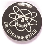 Anti Goldwater Dr. Strangewater