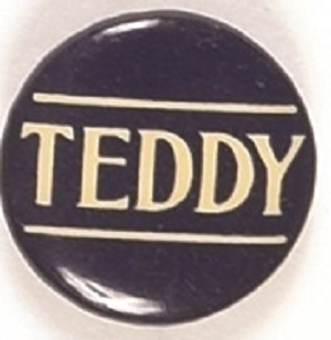 Theodore Roosevelt "Teddy"