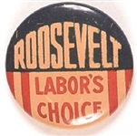 Roosevelt Labors Choice
