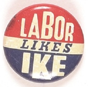 Labor Likes Ike