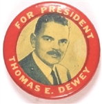 Thomas E. Dewey for President