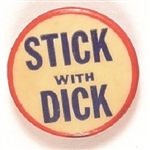 Stick With Dick Nixon