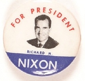 Richard N. Nixon for President