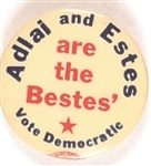 Adlai and Estes are the Bestes