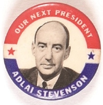 Stevenson Our Next President
