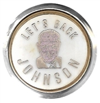 Lets Back Johnson Pinback