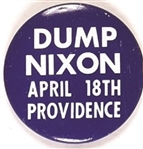 Dump Nixon April 18th Providence