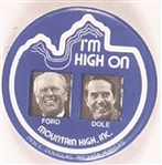 Im High on Ford, Dole