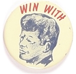Win With John Kennedy Litho