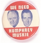 We Need Humphrey, Muskie