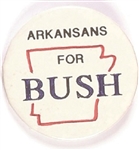 Arkansas for Bush 1992 Celluloid