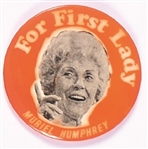 Muriel Humphrey for First Lady