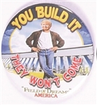Trump Wall You Build It They Wont Come
