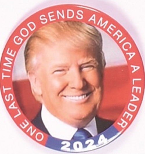 Trump God Sends a Leader