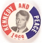 Robert Kennedy and Peace 1968