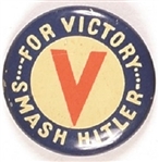 Smash Hitler V for Victory