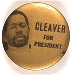 Eldridge Cleaver for President