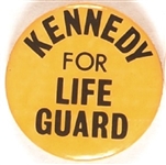 Kennedy for Lifeguard