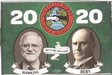 Hawkins, Debs 2020 Socialist Party