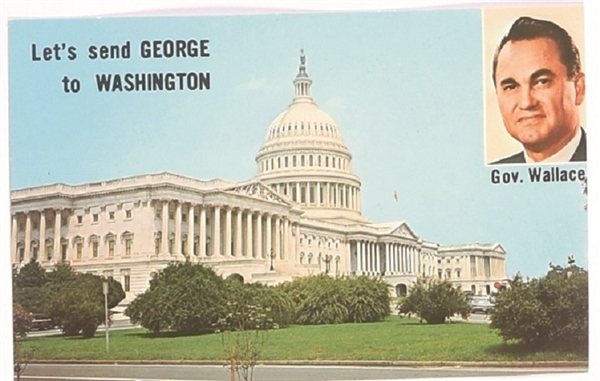 Lets Send George Wallace to Washington Postcard
